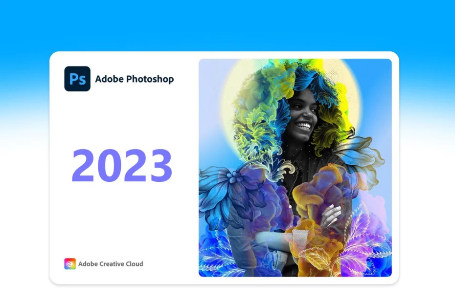 Photoshop 2023, hướng dẫn cài dặt và kích hoạt bản quyền